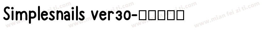 Simplesnails ver30字体转换